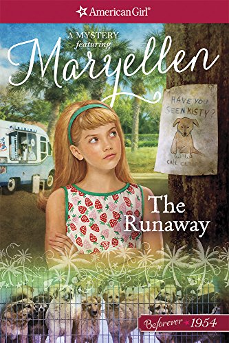 Imagen de archivo de The Runaway: A Maryellen Mystery (American Girl Beforever Mysteries) a la venta por Gulf Coast Books