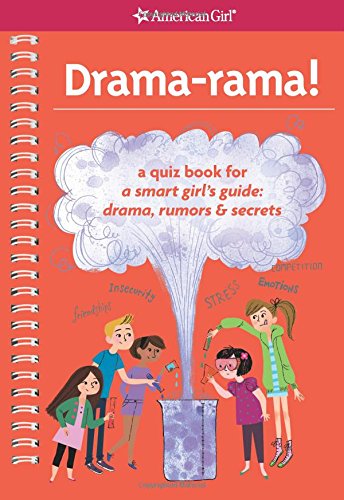 Beispielbild fr Drama-Rama! : A Quiz Book for a Smart Girl's Guide: Drama, Rumors and Secrets zum Verkauf von Better World Books