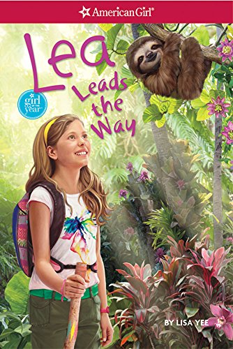 9781609589981: Lea Leads the Way (Girl of the Year, 2)