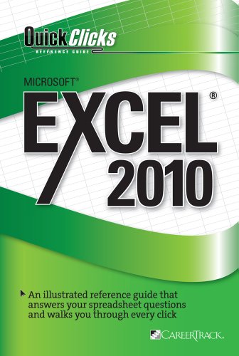 Stock image for QuickClicks Reference Guide Microsoft Excel 2010 for sale by Ergodebooks
