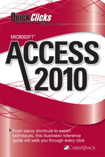 Stock image for QuickClicks Access 2010 for sale by Better World Books: West