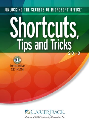 Beispielbild fr Unlocking the Secrets of Microsoft® Office® Shortcuts 2010 zum Verkauf von Books From California