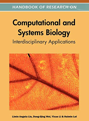 Stock image for Handbook of Research on Computational and Systems Biology: Interdisciplinary Applications for sale by Zubal-Books, Since 1961