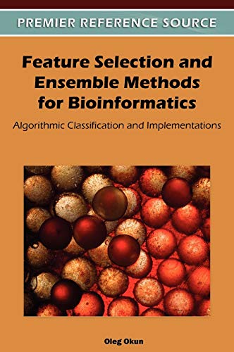 Stock image for Feature Selection and Ensemble Methods for Bioinformatics: Algorithmic Classification and Implementations for sale by Basi6 International