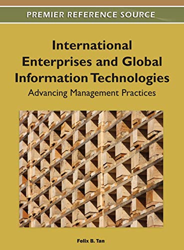 Beispielbild fr International Enterprises and Global Information Technologies: Advancing Management Practices zum Verkauf von Lucky's Textbooks