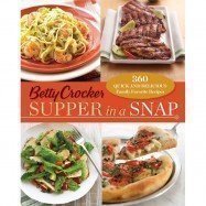 Stock image for Betty Crocker Supper in a Snap 360 Quick and Delicious Family Favorite Recipes for sale by SecondSale