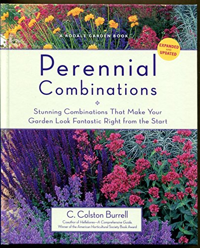 Stock image for Perennial Combinations-stunning Combinations That Make Your Garden Look Fantastic Right From the Start for sale by Idaho Youth Ranch Books