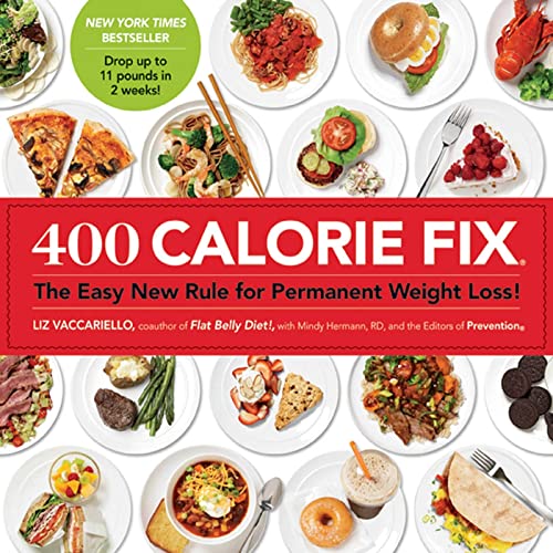 Beispielbild fr 400 Calorie Fix : The Easy New Rule for Permanent Weight Loss! zum Verkauf von Better World Books