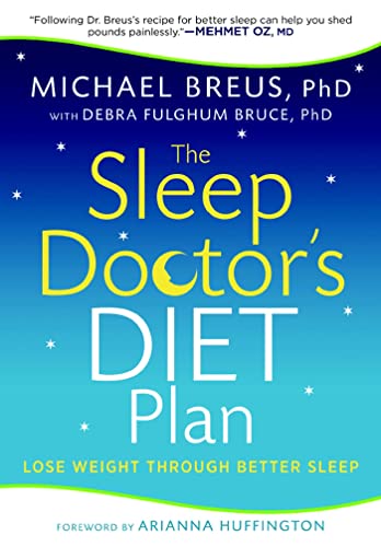 Stock image for The Sleep Doctor's Diet Plan: Lose Weight Through Better Sleep for sale by Gulf Coast Books