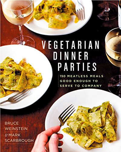 Beispielbild fr Vegetarian Dinner Parties : 150 Meatless Meals Good Enough to Serve to Company: a Cookbook zum Verkauf von Better World Books