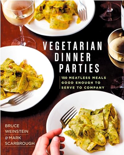 Stock image for Vegetarian Dinner Parties: 150 Meatless Meals Good Enough to Serve to Company for sale by London Bridge Books