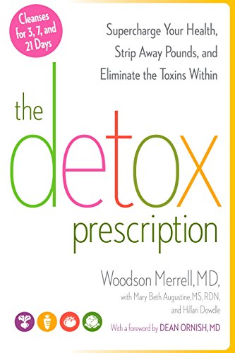 Imagen de archivo de The Detox Prescription: Supercharge Your Health, Strip Away Pounds, and Eliminate the Toxins Within a la venta por Gulf Coast Books