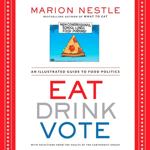 Stock image for Eat Drink Vote (Paperback) for sale by Grand Eagle Retail