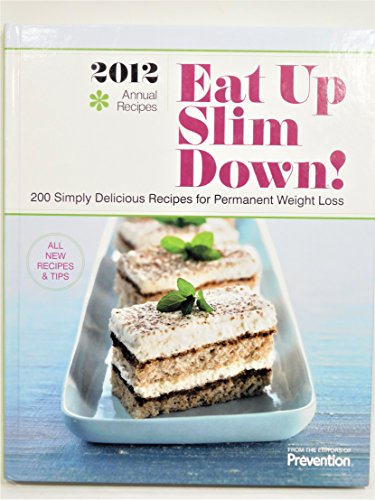 9781609617912: Eat Up Slim Down 2012