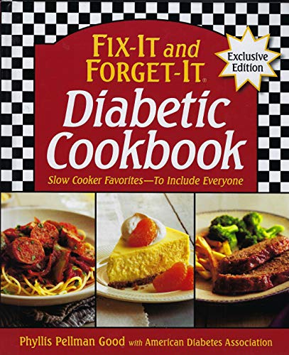 Beispielbild fr Fix-It and Forget-It Diabetic Cookbook : Slow Cooker Favorites, to Include Everyone zum Verkauf von Better World Books