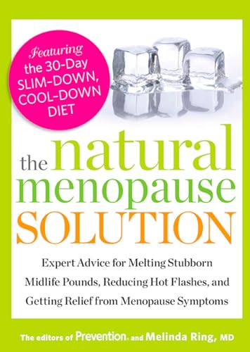 Beispielbild fr Natural Menopause Solution, The: Expert Advice for Melting Stubborn Midlife Pounds, Reducing Hot Flashes, and Getting Relief from Menopause Symptoms zum Verkauf von WorldofBooks