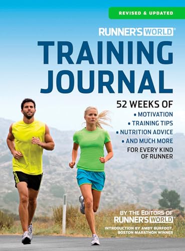 Imagen de archivo de Runner's World Training Journal: A Daily Dose of Motivation, Training Tips & Running Wisdom for Every Kind of Runner--From Fitness Runners to Competitive Racers a la venta por SecondSale