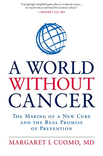 Beispielbild fr A World Without Cancer : The Making of a New Cure and the Real Promise of Prevention zum Verkauf von Better World Books