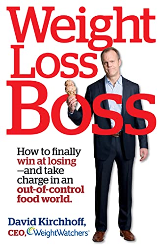 Beispielbild fr Weight Loss Boss: How to Finally Win at Losing - and Take Charge in an Out-of-Control Food World zum Verkauf von WorldofBooks