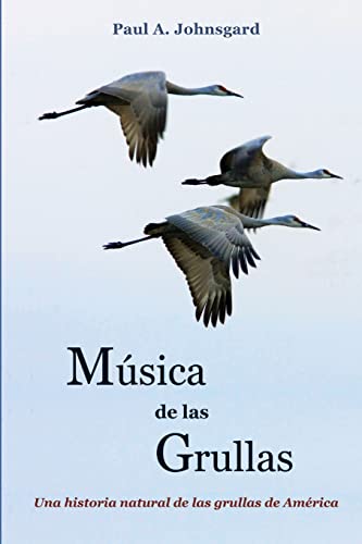 Beispielbild fr Música de las Grullas zum Verkauf von ThriftBooks-Dallas