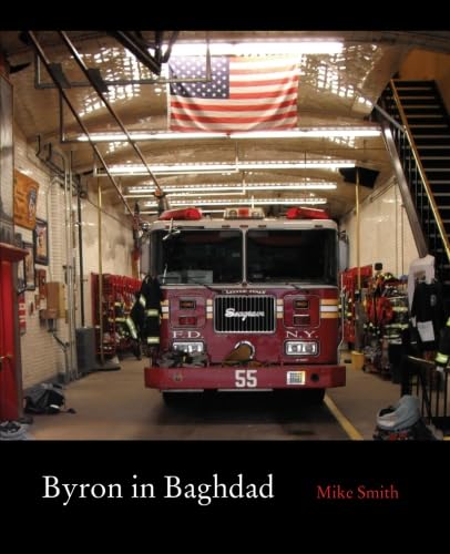 Byron in Baghdad (9781609640941) by Smith, Mike