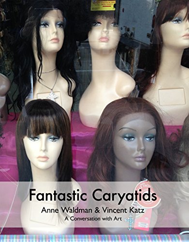 Imagen de archivo de Fantastic Caryatids a la venta por Housing Works Online Bookstore