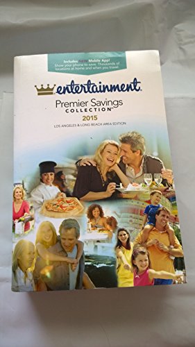 9781609675462: 2015 Entertainment Coupon Savings Book Premier Savings Collection (San Diego and Surrounding Area Edition)