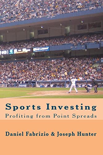 9781609700041: Sports Investing: Profiting from Point Spreads: Finding Value in the Sports Marketplace