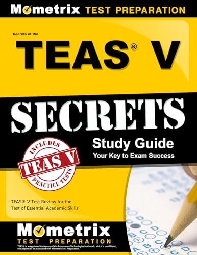 9781609710132: Secrets of the TEAS V Exam Study Guide: TEAS Test Review for the Test of Essential Academic Skills