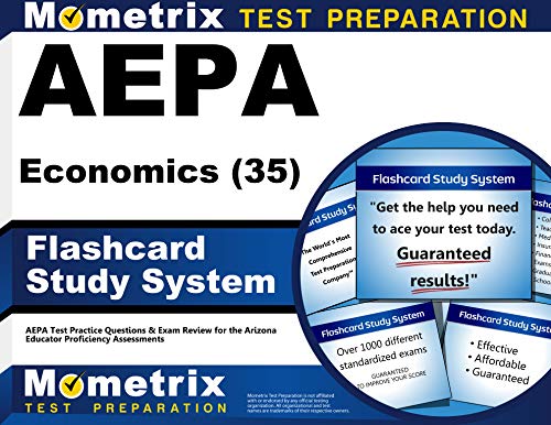 Stock image for AEPA Economics (35) Flashcard Study System: AEPA Test Practice Questions & Exam Review for the Arizona Educator Proficiency Assessments (Cards) for sale by Bookmans