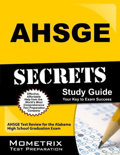 9781609711498: Ahsge Secrets Study Guide: Ahsge Test Review for the Alabama High School Graduation Exam