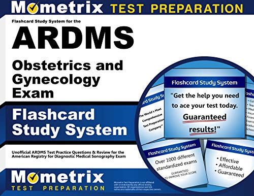 Stock image for Flashcard Study System for the ARDMS Obstetrics and Gynecology Exam: Unofficial ARDMS Test Practice Questions & Review for the American Registry for Diagnostic Medical Sonography Exam (Cards) for sale by GF Books, Inc.