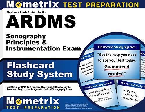 Stock image for Flashcard Study System for the ARDMS Sonography Principles & Instrumentation Exam: Unofficial ARDMS Test Practice Questions & Review for the American . Diagnostic Medical Sonography Exam (Cards) for sale by Books Unplugged