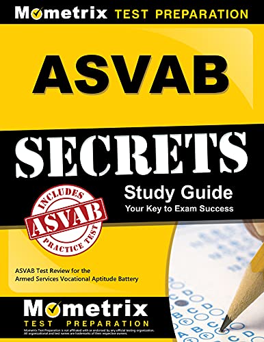 Imagen de archivo de ASVAB Secrets Study Guide: ASVAB Test Review for the Armed Services Vocational Aptitude Battery a la venta por SecondSale