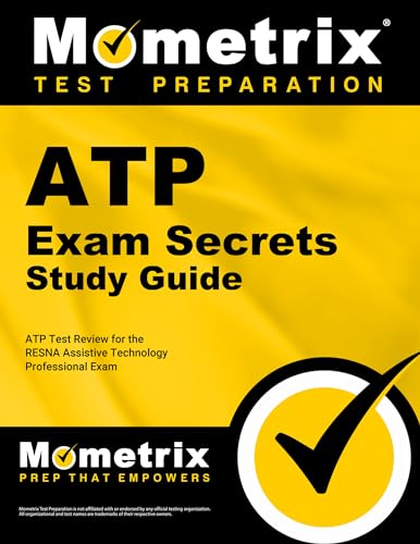 Beispielbild fr ATP Exam Secrets Study Guide: ATP Test Review for the RESNA Assistive Technology Professional Exam zum Verkauf von SecondSale