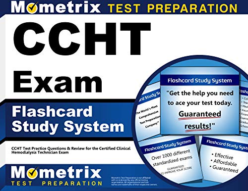 

CCHT Exam Flashcard Study System: CCHT Test Practice Questions & Review for the Certified Clinical Hemodialysis Technician Exam (Cards)