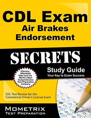 9781609712815: CDL Exam Secrets - Air Brakes Endorsement: Your Key to Exam Success; CDL Test Review for the Commercial Driver's License Exam