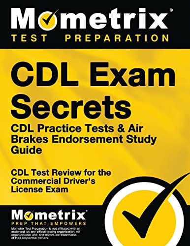 Stock image for CDL Exam Secrets - CDL Practice Tests &amp; Air Brakes Endorsement Study Guide for sale by Blackwell's