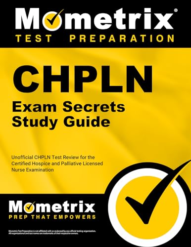 9781609713423: Chpln Exam Secrets Study Guide: Unofficial Chpln Test Review for the Certified Hospice and Palliative Licensed Nurse Examination