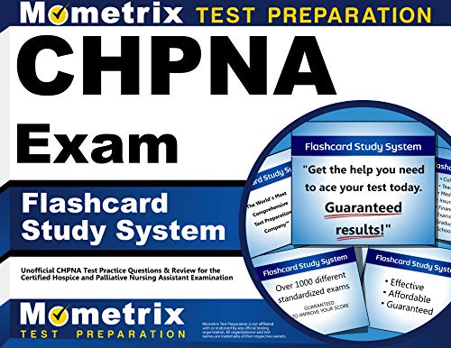 Stock image for CHPNA Exam Flashcard Study System: Unofficial CHPNA Test Practice Questions & Review for the Certified Hospice and Palliative Nursing Assistant Examination (Cards) for sale by GF Books, Inc.