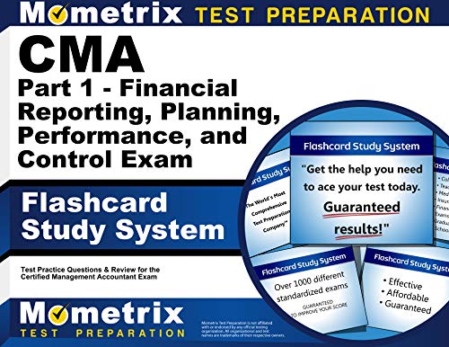 Imagen de archivo de CMA Part 1 - Financial Reporting, Planning, Performance, and Control Exam Flashcard Study System: CMA Test Practice Questions & Review for the Certified Management Accountant Exam (Cards) a la venta por dsmbooks