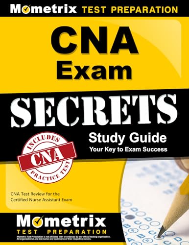 Stock image for CNA Exam Secrets Study Guide: CNA Test Review for the Certified Nurse Assistant Exam for sale by GF Books, Inc.