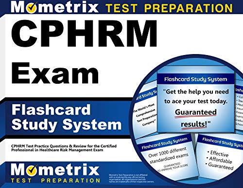 9781609714932: Cphrm Exam Flashcard Study System: Cphrm Test Practice Questions & Review for the Certified Professional in Healthcare Risk Management Exam