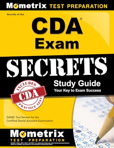 Imagen de archivo de Secrets of the CDA Exam Study Guide: DANB Test Review for the Certified Dental Assistant Examination a la venta por Lakeside Books