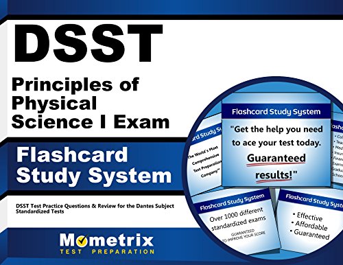 Beispielbild fr DSST Principles of Physical Science I Exam Flashcard Study System: DSST Test Practice Questions & Review for the Dantes Subject Standardized Tests (Cards) zum Verkauf von HPB-Red