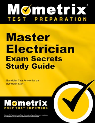 9781609716660: Master Electrician Exam Secrets Study Guide: Electrician Test Review for the Electrician Exam (Mometrix Secrets Study Guides)