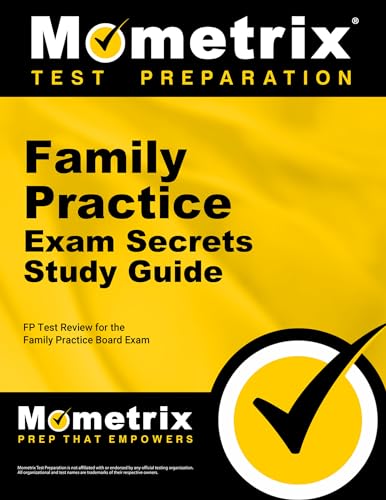 Beispielbild fr Family Practice Exam Secrets Study Guide: FP Test Review for the Family Practice Board Exam zum Verkauf von GF Books, Inc.