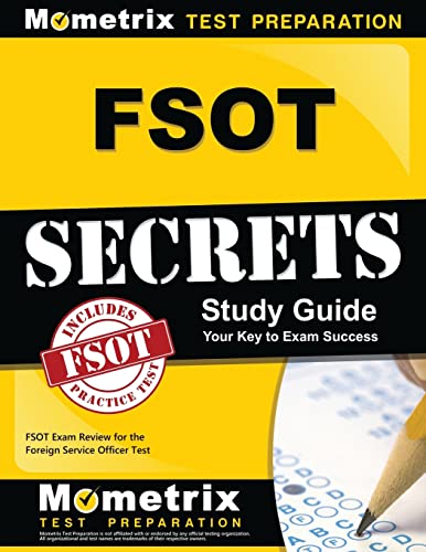 Imagen de archivo de FSOT Secrets Study Guide: FSOT Exam Review for the Foreign Service Officer Test a la venta por Reliant Bookstore