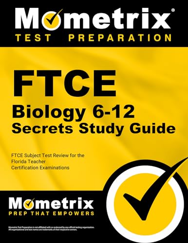9781609717056: FTCE Biology 6-12 Secrets Study Guide: FTCE Subject Test Review for the Florida Teacher Certification Examinations, Your Key to Exam Success
