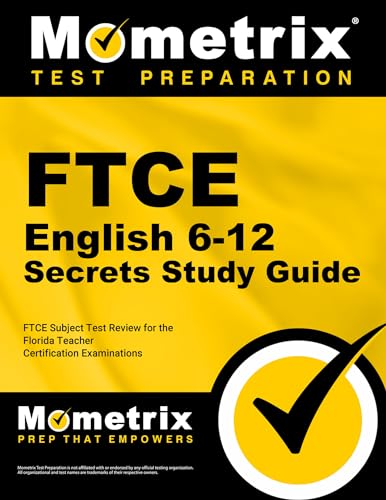Stock image for FTCE English 6-12 Secrets Study Guide: FTCE Test Review for the Florida Teacher Certification Examinations for sale by ThriftBooks-Dallas